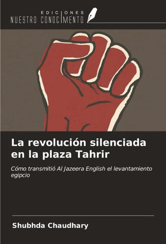 La revolución silenciada en la plaza Tahrir