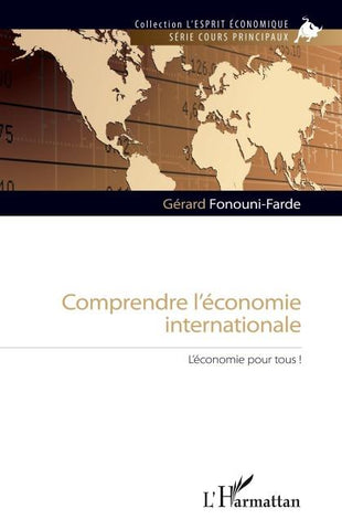 Comprendre l'économie internationale
