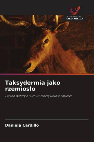 Taksydermia jako rzemios¿o