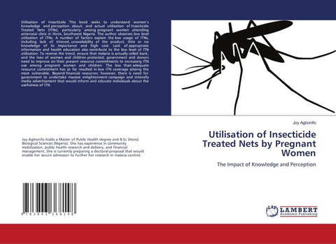 Utilisation of Insecticide Treated Nets by Pregnant Women