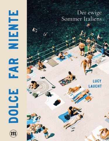 Dolce far niente