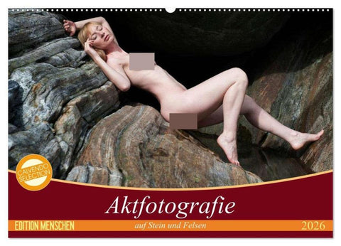 Aktfotografie auf Stein und Felsen (Wandkalender 2026 DIN A2 quer), CALVENDO Monatskalender