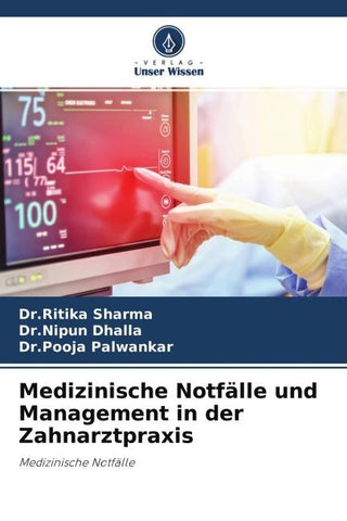 Medizinische Notfälle und Management in der Zahnarztpraxis