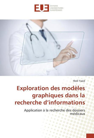 Exploration des modèles graphiques dans la recherche d¿informations