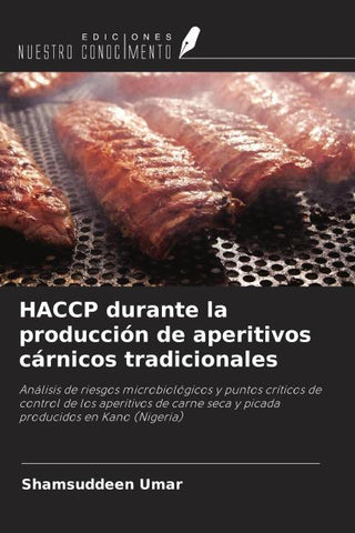 HACCP durante la producción de aperitivos cárnicos tradicionales