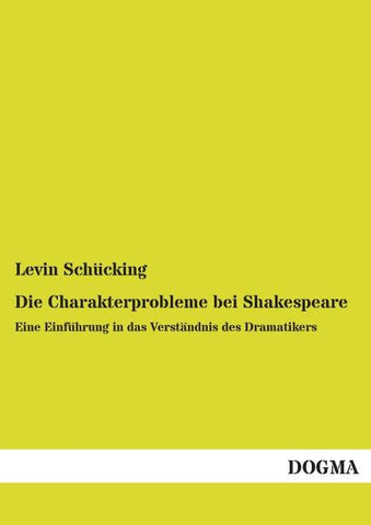 Die Charakterprobleme bei Shakespeare