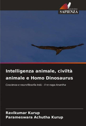 Intelligenza animale, civiltà animale e Homo Dinosaurus