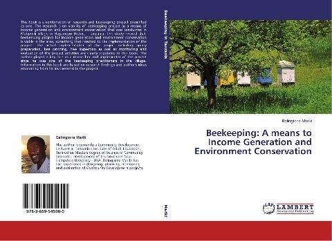 Beekeeping: A means to Income Generation and Environment Conservation