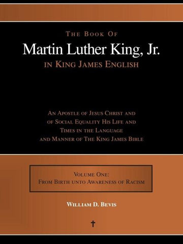 The Book of Martin Luther King, Jr. in King James English