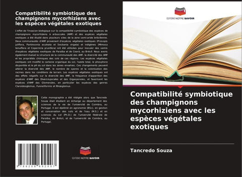 Compatibilité symbiotique des champignons mycorhiziens avec les espèces végétales exotiques