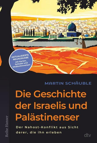 Die Geschichte der Israelis und Palästinenser