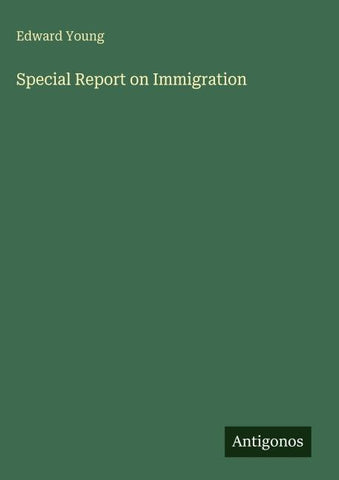 Special Report on Immigration