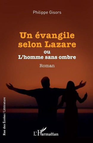 Un évangile selon Lazare