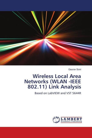 Wireless Local Area Networks (WLAN -IEEE 802.11) Link Analysis