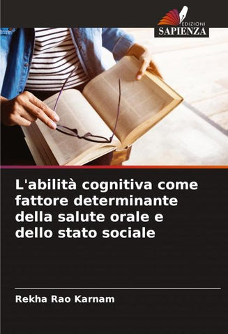 L'abilità cognitiva come fattore determinante della salute orale e dello stato sociale