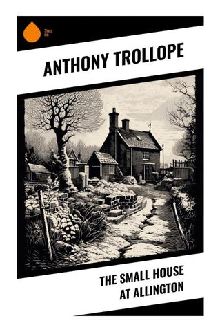 The Small House at Allington