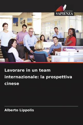 Lavorare in un team internazionale: la prospettiva cinese