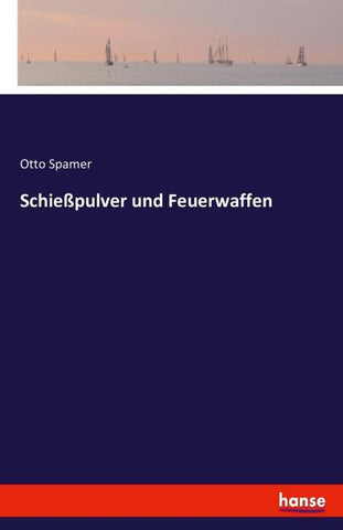 Schießpulver und Feuerwaffen
