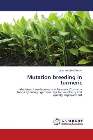 Mutation breeding in turmeric