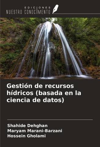 Gestión de recursos hídricos (basada en la ciencia de datos)