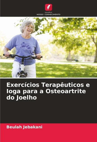 Exercícios Terapêuticos e Ioga para a Osteoartrite do Joelho