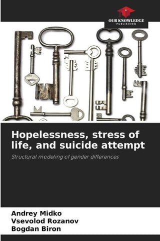 Hopelessness, stress of life, and suicide attempt