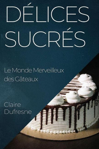 Délices Sucrés