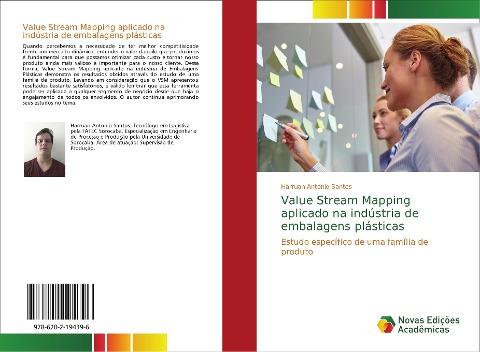 Value Stream Mapping aplicado na indústria de embalagens plásticas