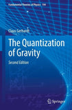 The Quantization of Gravity