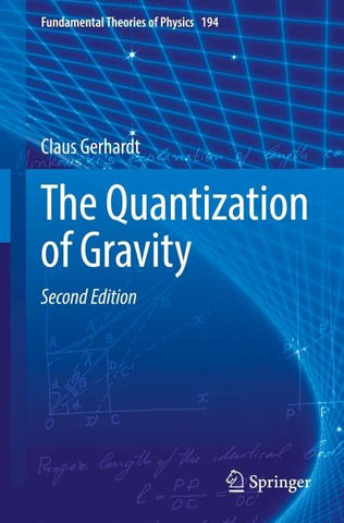 The Quantization of Gravity