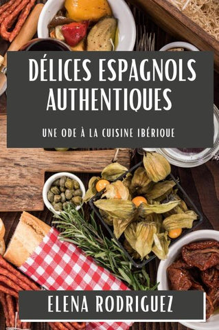 Délices Espagnols Authentiques