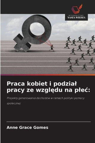 Praca kobiet i podzia¿ pracy ze wzgl¿du na p¿e¿: