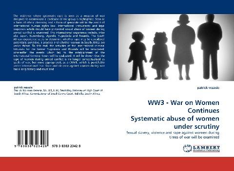 WW3 - War on Women Continues Systematic abuse of women under scrutiny