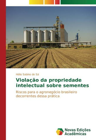 Violação da propriedade intelectual sobre sementes