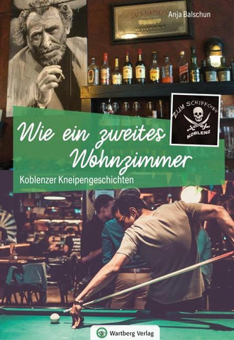 Koblenzer Kneipengeschichten