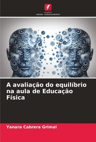 A avaliação do equilíbrio na aula de Educação Física