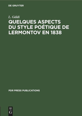Quelques aspects du style poétique de Lermontov en 1838