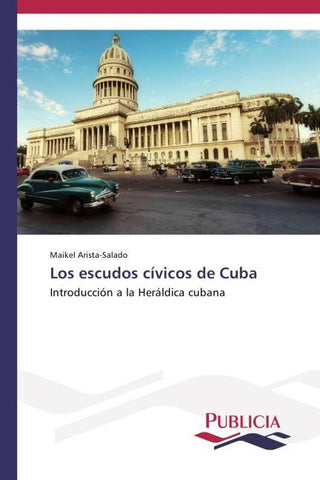 Los escudos cívicos de Cuba