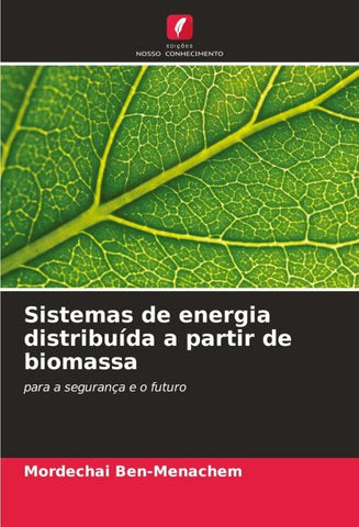 Sistemas de energia distribuída a partir de biomassa