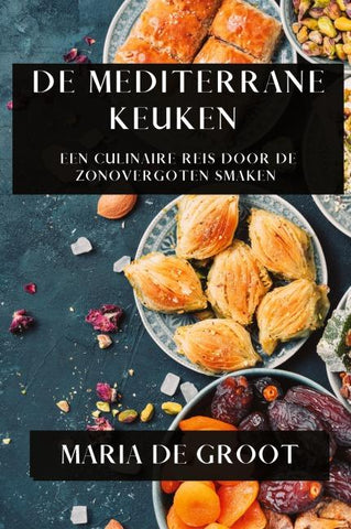 De Mediterrane Keuken