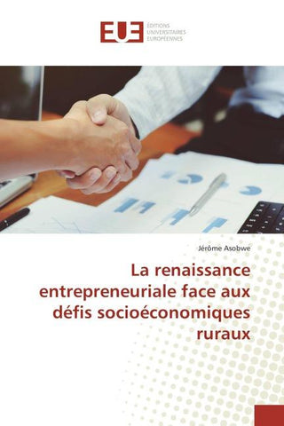La renaissance entrepreneuriale face aux défis socioéconomiques ruraux