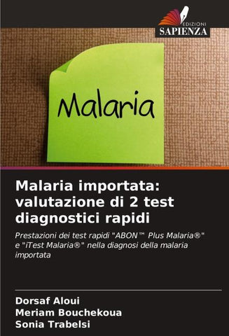 Malaria importata: valutazione di 2 test diagnostici rapidi
