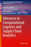 Advances in Computational Logistics and Supply Chain Analytics
