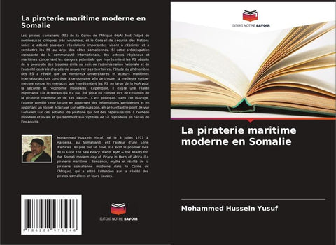 La piraterie maritime moderne en Somalie