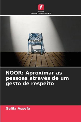 NOOR: Aproximar as pessoas através de um gesto de respeito