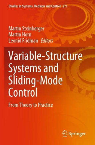 Variable-Structure Systems and Sliding-Mode Control
