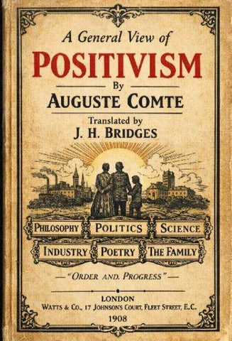 A General View of Positivism
