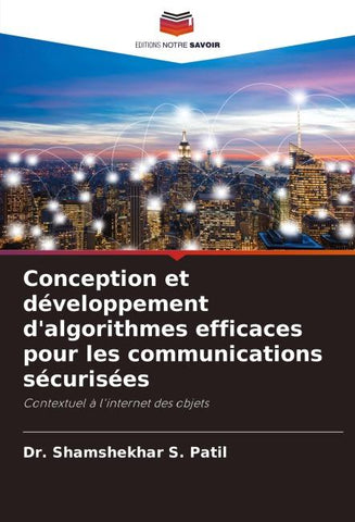Conception et développement d'algorithmes efficaces pour les communications sécurisées