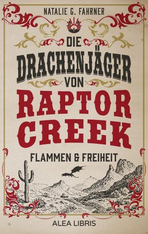 Die Drachenjäger von Raptor Creek