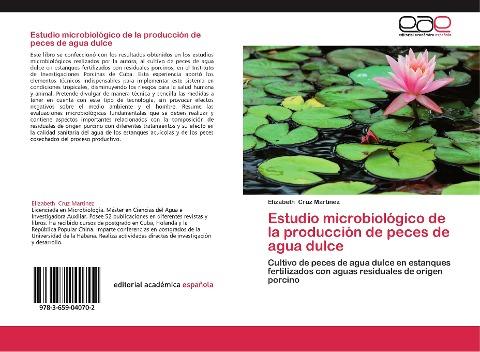 Estudio microbiológico de la producción de peces de agua dulce